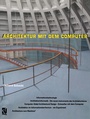 Cover: Architektur mit dem Computer - Vieweg+Teubner Verlag