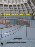 Cover: Architektur mit dem Computer - Vieweg+Teubner Verlag