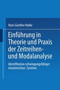 Abbildung von: Einführung in Theorie und Praxis der Zeitreihen- und Modalanalyse - Vieweg+Teubner Verlag