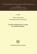 Cover: Tropische Zirkulationsformen im Lichte der Satellitenaufnahmen - VS Verlag f&uuml;r Sozialwissenschaften