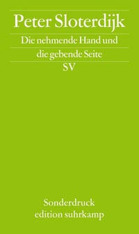 Abbildung von: Die nehmende Hand und die gebende Seite - Suhrkamp
