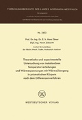 Cover: Theoretische und experimentelle Untersuchung von instation&auml;ren Temperaturverteilungen und W&auml;rmespannungen mit W&auml;rme&uuml;bergang in prismatischen K&ouml;rpern nach dem Differenzenverfahren - VS Verlag f&uuml;r Sozialwissenschaften