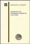 Cover: Microfinance, Kommerzialisierung und Ethik - Franz Steiner Verlag