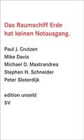 Cover: Das Raumschiff Erde hat keinen Notausgang - Suhrkamp
