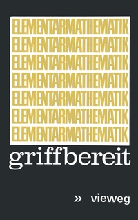 Abbildung von: Elementarmathematik griffbereit - Vieweg+Teubner Verlag