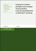 Cover: Katalog der Leichenpredigten und sonstiger Trauerschriften in der Kirchenbibliothek zu R&ouml;hrsdorf. Nachtrag - Franz Steiner Verlag