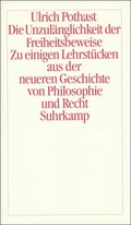 Cover: Die Unzul&auml;nglichkeit der Freiheitsbeweise - Suhrkamp