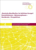 Cover: Deutsche Musikkultur im &ouml;stlichen Europa - Franz Steiner Verlag