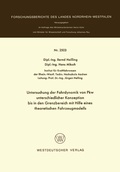 Cover: Untersuchung der Fahrdynamik von Pkw unterschiedlicher Konzeption bis in den Grenzbereich mit Hilfe eines theoretischen Fahrzeugmodells - VS Verlag f&uuml;r Sozialwissenschaften