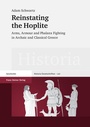 Cover: Reinstating the Hoplite - Franz Steiner Verlag