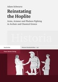 Cover: Reinstating the Hoplite - Franz Steiner Verlag