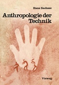 Cover: Anthropologie der Technik - Vieweg+Teubner Verlag