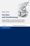 Cover: Um Ehre und Anerkennung - Franz Steiner Verlag