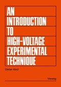 Cover: An Introduction to High-Voltage Experimental Technique - Vieweg+Teubner Verlag