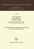 Cover: Zur Beschreibung des Verkehrsablaufes auf Stra&szlig;en mit und ohne Richtungstrennung - VS Verlag f&uuml;r Sozialwissenschaften