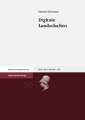 Cover: Digitale Landschaften - Franz Steiner Verlag