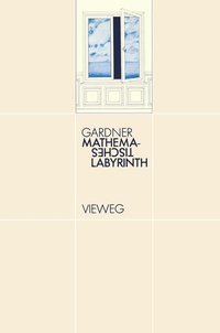 Enlarge image Cover: Mathematisches Labyrinth - Vieweg+Teubner Verlag