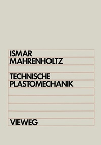 Abbildung von: Technische Plastomechanik - Vieweg+Teubner Verlag