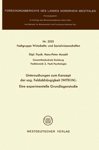 Abbildung von: Untersuchungen zum Konzept der sog. Feldabhängigkeit (WITKIN): Eine experimentelle Grundlagenstudie - VS Verlag für Sozialwissenschaften