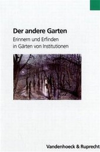 Enlarge image Cover: Der andere Garten - Vandenhoeck & Ruprecht
