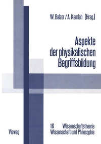 Enlarge image Cover: Aspekte der physikalischen Begriffsbildung - Vieweg+Teubner Verlag
