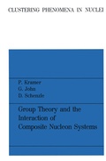 Cover: Group Theory and the Interaction of Composite Nucleon Systems - Vieweg+Teubner Verlag