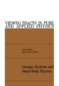Enlarge image Cover: Groups, Systems and Many-Body Physics - Vieweg+Teubner Verlag