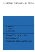 Cover: Group Theory and the Interaction of Composite Nucleon Systems - Vieweg+Teubner Verlag