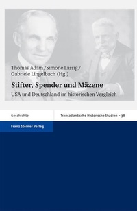 Enlarge image Cover: Stifter, Spender und Mäzene - Franz Steiner Verlag