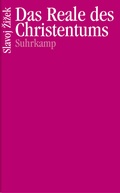 Cover: Das Reale des Christentums - Suhrkamp