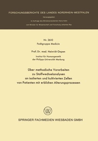 Abbildung von: Über methodische Vorarbeiten zu Stoffwechselanalysen an isolierten und kultivierten Zellen von Patienten mit erblichen Alterungsprozessen - VS Verlag für Sozialwissenschaften