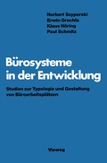 Cover: B&uuml;rosysteme in der Entwicklung - Vieweg+Teubner Verlag
