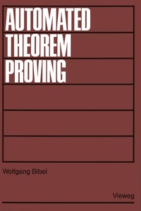 Enlarge image Cover: Automated Theorem Proving - Vieweg+Teubner Verlag