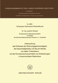 Cover: Untersuchung des Einflusses der Str&ouml;mungsgeschwindigkeit, des Sauerstoffgehaltes und des pH-Wertes von kalten Trinkw&auml;ssern auf das Korrosionsschutzverhalten von Zink&uuml;berz&uuml;gen in feuerverzinkten Stahlrohren - VS Verlag f&uuml;r Sozialwissenschaften