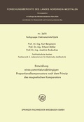 Cover: Entwicklung eines potentialunabh&auml;ngigen Proportionalkompensators nach dem Prinzip des magnetischen Komparators - VS Verlag f&uuml;r Sozialwissenschaften