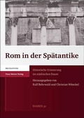 Cover: Rom in der Sp&auml;tantike - Franz Steiner Verlag