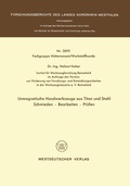 Cover: Unmagnetische Handwerkzeuge aus Titan und Stahl Schmieden - Bearbeiten - Pr&uuml;fen - VS Verlag f&uuml;r Sozialwissenschaften