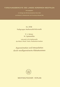 Enlarge image Cover: Approximation und Interpolation durch verallgemeinerte Abtastsummen - VS Verlag für Sozialwissenschaften