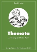 Cover: Themata zur Ideengeschichte der Physik - Vieweg+Teubner Verlag