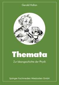 Abbildung von: Themata zur Ideengeschichte der Physik - Vieweg+Teubner Verlag