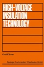 Cover: High-Voltage Insulation Technology - Vieweg+Teubner Verlag