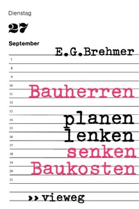 Abbildung von: Bauherren planen, lenken, senken Baukosten - Vieweg+Teubner Verlag