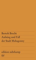 Cover: Aufstieg und Fall der Stadt Mahagonny - Suhrkamp