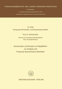 Abbildung von: Konstruktion und Einsatz von Digitalfiltern zur Analyse und Prognose ökonomischer Zeitreihen - VS Verlag für Sozialwissenschaften