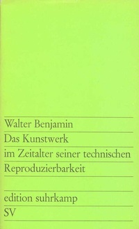 Abbildung von: Das Kunstwerk im Zeitalter seiner technischen Reproduzierbarkeit - Suhrkamp