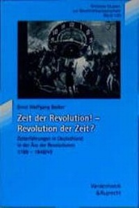 Enlarge image Cover: Zeit der Revolution! - Revolution der Zeit? - Vandenhoeck & Ruprecht