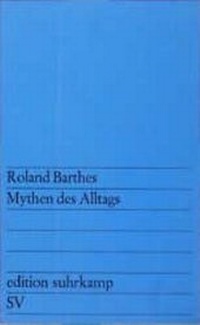 Abbildung von: Mythen des Alltags - Suhrkamp