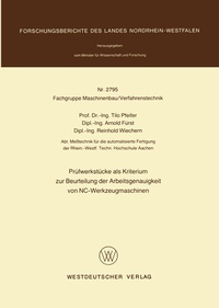 Bild: Prüfwerkstücke als Kriterium zur Beurteilung der Arbeitsgenauigkeit von NC-Werkzeugmaschinen - VS Verlag für Sozialwissenschaften