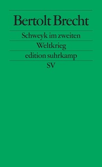 Abbildung von: Schweyk im zweiten Weltkrieg - Suhrkamp
