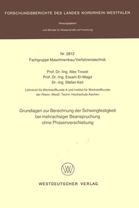 Abbildung von: Grundlagen zur Berechnung der Schwingfestigkeit bei mehrachsiger Beanspruchung ohne Phasenverschiebung - VS Verlag für Sozialwissenschaften